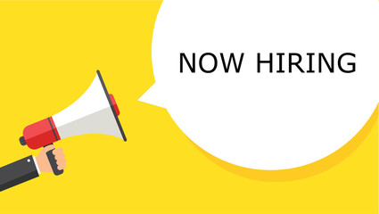 NOW HIRING.Hand holding a megaphone with a lucky you speech bubble. Banner for business, loudspeaker. Vector graphics in a flat style. Vector