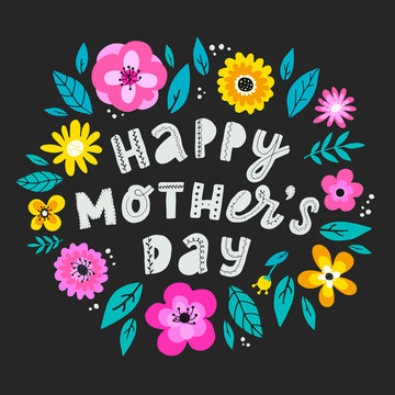 Happy Mother's day quote decorated with flowers for posters, banners, prints, invitations, etc.
