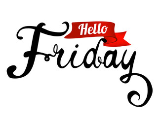 Hello friday. Hand written vector word