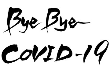 筆文字　Bye Bye COVID-19