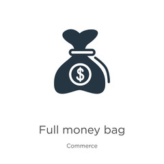Full money bag icon vector. Trendy flat full money bag icon from commerce collection isolated on white background. Vector illustration can be used for web and mobile graphic design, logo, eps10