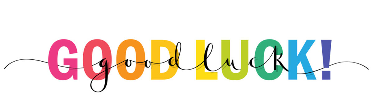 Luckily Goodbye Goodbye And Good Luck Banner