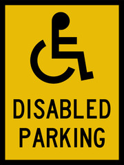 Disabled parking caution sign. Black on Yellow. Wheelchair person.