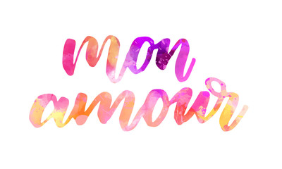 Mon amour - watercolor lettering