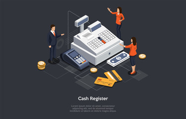 Isometric Cash Register Concept. Tiny Characters At Huge Cash Register. Woman Cashier Is Accepting Payment For Goods Or Services. Customers Are Paying By Card Or Cash. Cartoon Vector Illustration