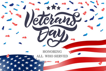 Veterans Day hand lettering. Handmade calligraphy vector illustration. Happy Veterans Day design in vintage style.
