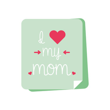 i love my mom note with heart flat style icon vector design