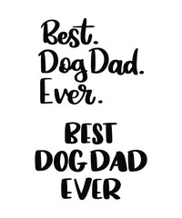 Pet, Dog and Cat Quote Lettering Print Wall Art Vector Designs