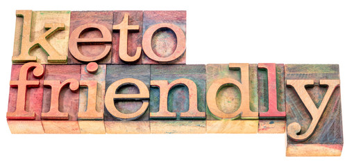 keto friendly word abstract in wood type
