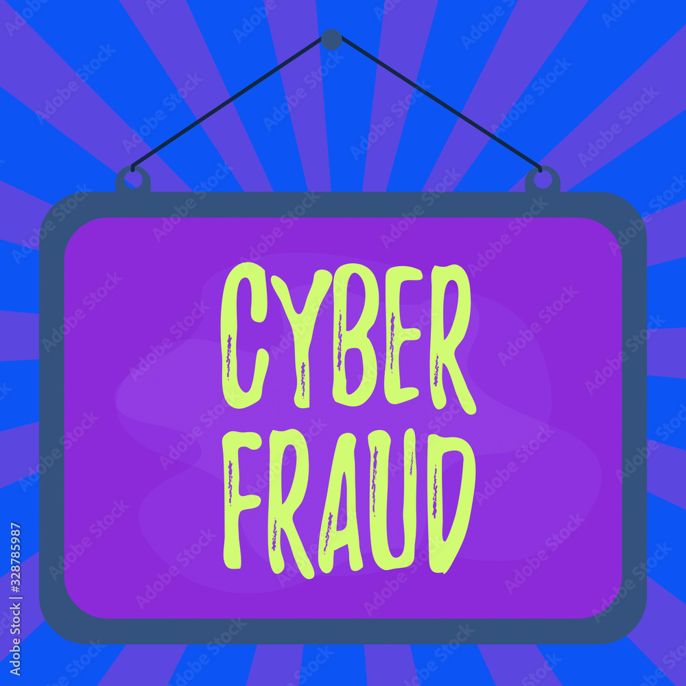 Poster word writing text cyber fraud. business photo showcasing any crime that is committed with the use of