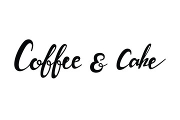 Fototapeta na wymiar Coffee and cakes text in brush style vector