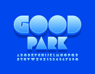 Vector creative sign Good Park with blue Font. Alphabet Letters and Numbers for Children