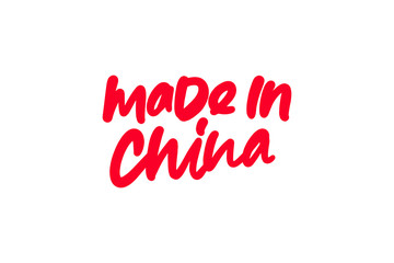 Made in China hand drawn lettering text. Vector illustration.