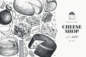 Cheese design template. Hand drawn vector dairy illustration. Engraved style different cheese kinds banner. Vintage food background.
