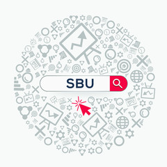 SBU mean (strategic business unit) Word written in search bar ,Vector illustration.