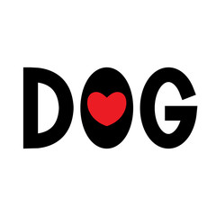 Dog. Love dogs. Word with heart.