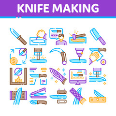 Knife Making Utensil Collection Icons Set Vector. Sharpening And Machine Knife Making, Sizes On Web Site And Characteristics Concept Linear Pictograms. Color Contour Illustrations