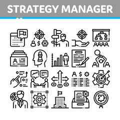 Strategy Manager Job Collection Icons Set Vector. Contract Signing And Customer Database, Business Direction Strategy Manager Concept Linear Pictograms. Monochrome Contour Illustrations