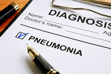 Positive diagnosis pneumonia in the medical form.