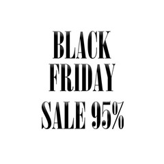 Black friday sale 95% isolated on white background