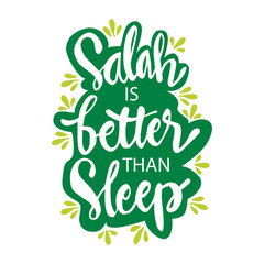 Fototapeta premium Salah is better than sleep. Muslim Quote.