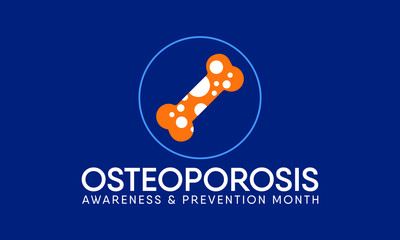 Vector illustration on the theme of National Osteoporosis Awareness and prevention month of May. Osteoporosis is a disease in which bone weakening increases the risk of a broken bone.
