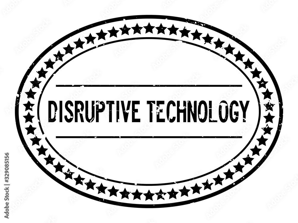 Poster Grunge black disruptive technology word oval rubber seal stamp on white background