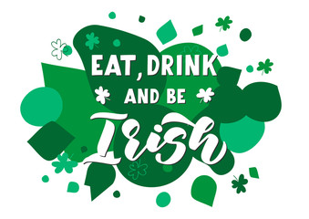 Eat, drink and be Irish hand drawn lettering