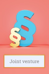 Joint venture. Begriff auf Schild. Präsentation von Paragrafen auf Podest in Museum. Symbol für Recht, Gesetz, Urteil. Rosa Hintergrund