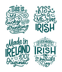 Set with St. Patrick's Day quotes, typography greeting cards template. Lettering slogans for print, t-shirt, festive design element. Vector