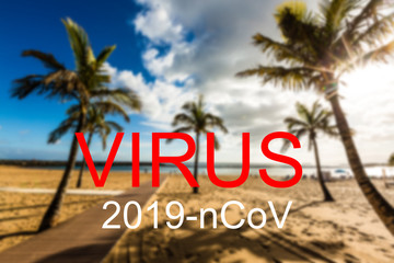 Coronavirus concept. empty beach, sand.
