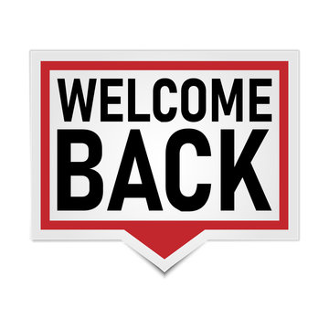 Welcome Back Red Speech Bubble Isolated Icon
