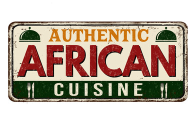 African cuisine vintage rusty metal sign
