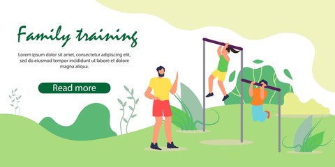 Father Inculcate to Children Love to Sport and Healthy Lifestyle. Boy and Girl Pull Up on Horizontal Bar at Summer Time on Nature Background. Family Training. Cartoon Flat Vector Illustration, Banner