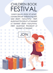 Advertising Banner. Invitation on Children Bookfest. Schoolgirl with Backpack Click on Join Button. Book on Floor. Place for Promotion Text. Back to School. Literature Festival. Vector Illustration