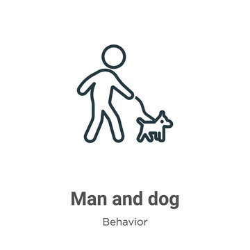 Man and dog outline vector icon. Thin line black man and dog icon, flat vector simple element illustration from editable behavior concept isolated stroke on white background
