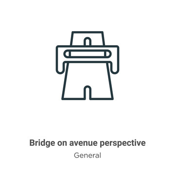Bridge on avenue perspective outline vector icon. Thin line black bridge on avenue perspective icon, flat vector simple element illustration from editable general concept isolated stroke on white