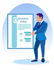 Man in Blue Business Suit with Insurance Policy in Hands. Vector Illustration. Reliable Protection. Insurance for Family. Insurance Case. Employee Company. Insurance Agent Present Insurance Policy.
