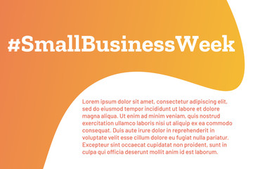 National Small Business Week. Holiday concept. Template for background, banner, card, poster with text inscription. Vector EPS10 illustration.