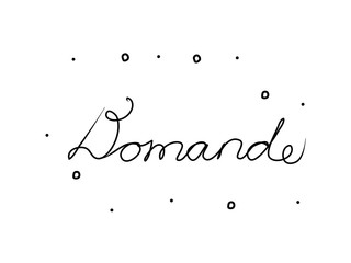 Domande phrase handwritten with a calligraphy brush. Questions in italian. Modern brush calligraphy. Isolated word black