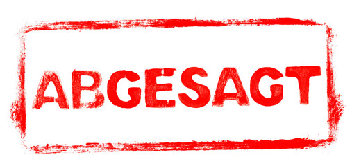 Fotos, lizenzfreie Bilder, Grafiken, Vektoren und Videos von Abgesagt