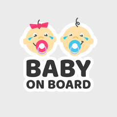 Baby on board caution car sticker or child in vehicle safety sign vector flat cartoon illustration, baby girl and boy character faces announce label modern design icon isolated image