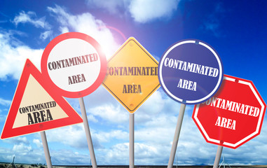 Road signs indicating contaminated area