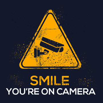  Warning sign (Smile you’re on camera), vector illustration.