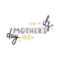 Mothers day hand lettering card. Isolated on white background.