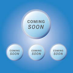 Coming soon sign icon. Promotion announcement symbol. Circle buttons