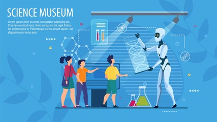 Landing Page Inviting to Science Museum. Happy Kids and Robotic Artificial Intelligence Guide. Innovation Education for Elementary School Pupils. Interactive New Technology Learning. Biology Lesson