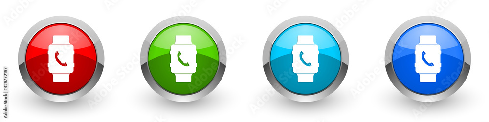 Poster Smartwatch silver metallic glossy icons, phone call concept set of modern design buttons for web, internet and mobile applications in four colors options isolated on white background