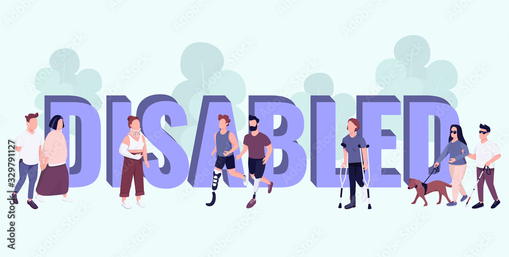 Wall mural disabled word concepts flat color vector banner. isolated typography with tiny cartoon characters. p