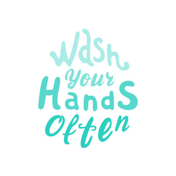 wash your hands often. drop-shaped lettering vector hand drawn illustration